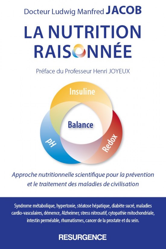 La Nutrition Raisonnée selon le Dr Ludwig Jacob - Medicatrix La Nutrition Raisonnée selon le Dr Ludwig Jacob - Medicatrix