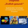 Diagnose- Endlich gesund! Frontpage