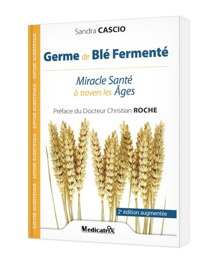 Germe de blé fermenté : miracle santé à travers les Âges