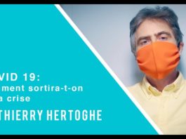 COVID-19 : Comment sortira-t-on de la crise ? – Docteur Thierry Hertoghe COVID-19 : Comment sortira-t-on de la crise ? - Docteur Thierry Hertoghe