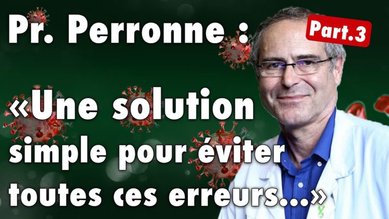À croire que certains ne veulent pas que l&rsquo;épidémie s&rsquo;arrête. Pr. Perronne Part. 3