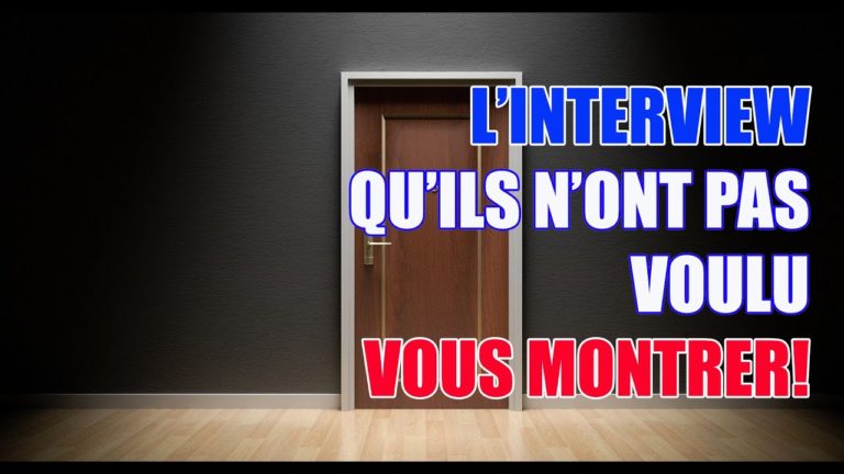 L&rsquo;INTERVIEW QU&rsquo;ILS N&rsquo;ONT PAS VOULU VOUS MONTRER!