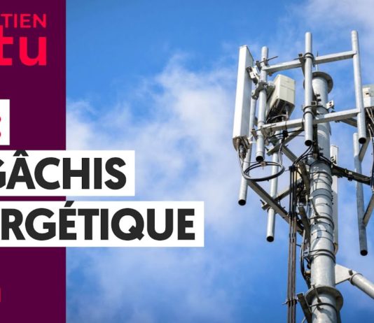 5G : LE GÂCHIS ÉNERGÉTIQUE