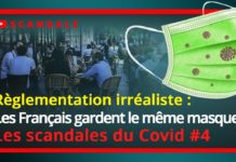 Règlementation irréaliste : Les Français gardent le même masque – Les scandales du Covid #4