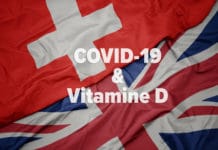 Britanniques et Suisses ont compris l’intérêt de la vitamine D dans la lutte contre cette pandémie de COVID-19 !