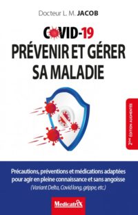 Covid-19 : prévenir et gérer sa maladie