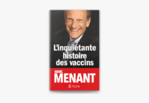 L’inquiétante histoire des vaccins racontée par Marc Menant