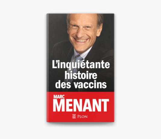L’inquiétante histoire des vaccins racontée par Marc Menant