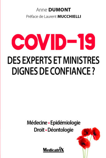 COVID-19 : des experts & ministres dignes de confiance ? — Anne DUMONT