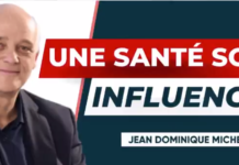 Une santé sous influence – Jean-Dominique Michel