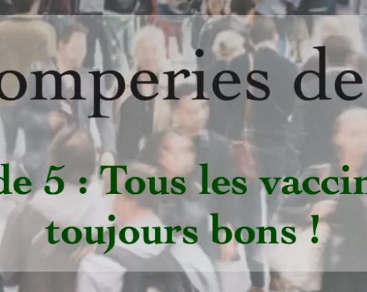 Les tromperies de Rudy, épisode 5 : tous les vaccins sont toujours bons !