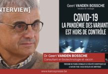 Interview du Dr Geert VANDEN BOSSCHE: « La pandémie de variants est hors de contrôle »